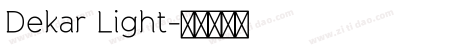 Dekar Light字体转换